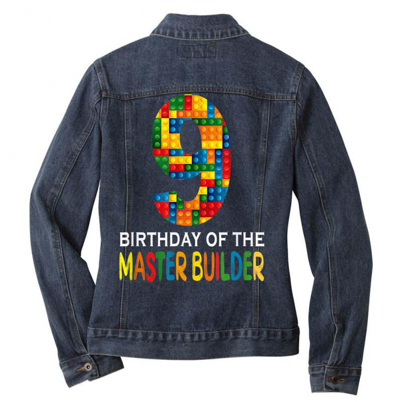 Building Blocks 9th Birthday Of The Master Builder Colorful Ladies Denim Jacket by Posh | Artistshot