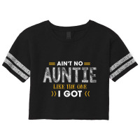 Ant No Auntie Like The One I Got For Nephew And Niece Scorecard Crop Tee | Artistshot