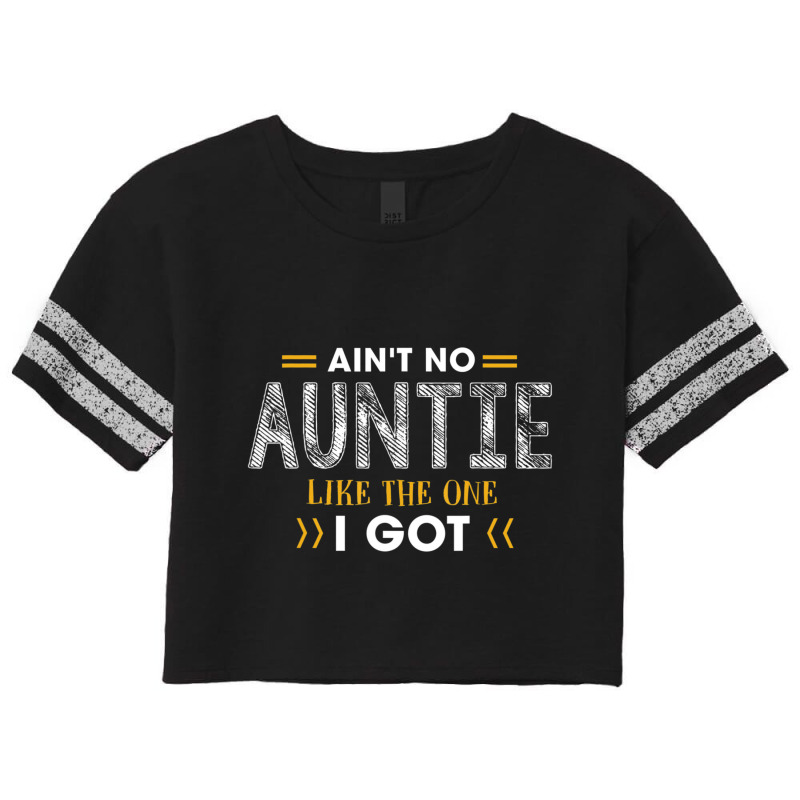 Ant No Auntie Like The One I Got For Nephew And Niece Scorecard Crop Tee by cm-arts | Artistshot