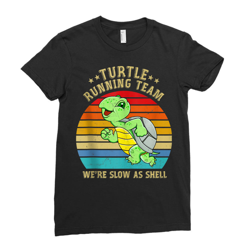 Running 365 Turtle Running Team We're Slow As Shell Funny Tank Top Ladies Fitted T-Shirt by cm-arts | Artistshot