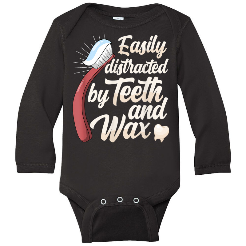 Easily Distracted By Teeth And Dental Wax Braces Lab Tech Long Sleeve Baby Bodysuit | Artistshot