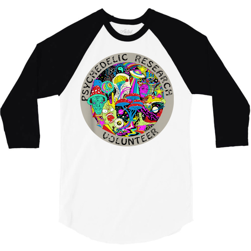 Psychedelic Mushroom Trip Gift   Psychedelic Research Gift T Shirt 3/4 Sleeve Shirt | Artistshot