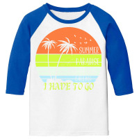 Beach Vacation T  Shirtsummer Paradise The Beach Calling I Have To Go Youth 3/4 Sleeve | Artistshot