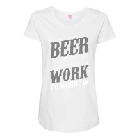 Beer Lover Drinking Alcohol Drinker Women Maternity Scoop Neck T-shirt | Artistshot