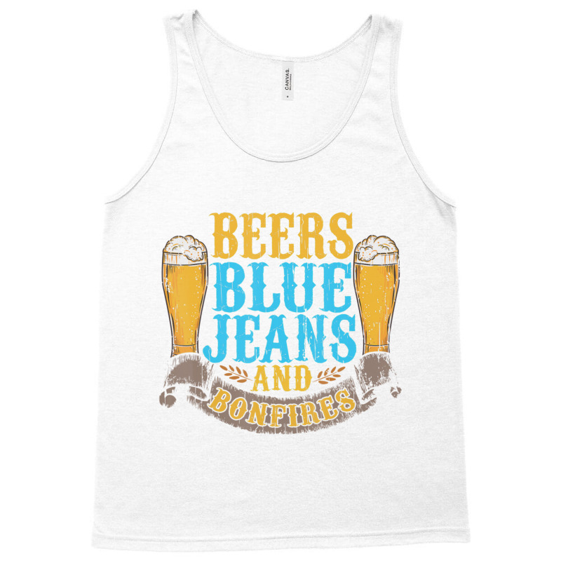 Beers Blue Jeans Bonfires Quotes Country Life Tank Top by cm-arts | Artistshot