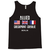 Checkpoint Charlie Cold War Berlin Wall East Germany France Tank Top | Artistshot