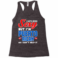 Being Sexy Puerto Rican Flag Pride Puerto Rico Racerback Tank | Artistshot