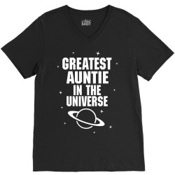 Greatest Auntie In The Universe V-Neck Tee | Artistshot