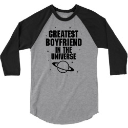 Greatest Boyfriend In The Universe 3/4 Sleeve Shirt | Artistshot
