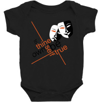 To Thine Own Self Be True Shakespeare Quote Baby Bodysuit | Artistshot