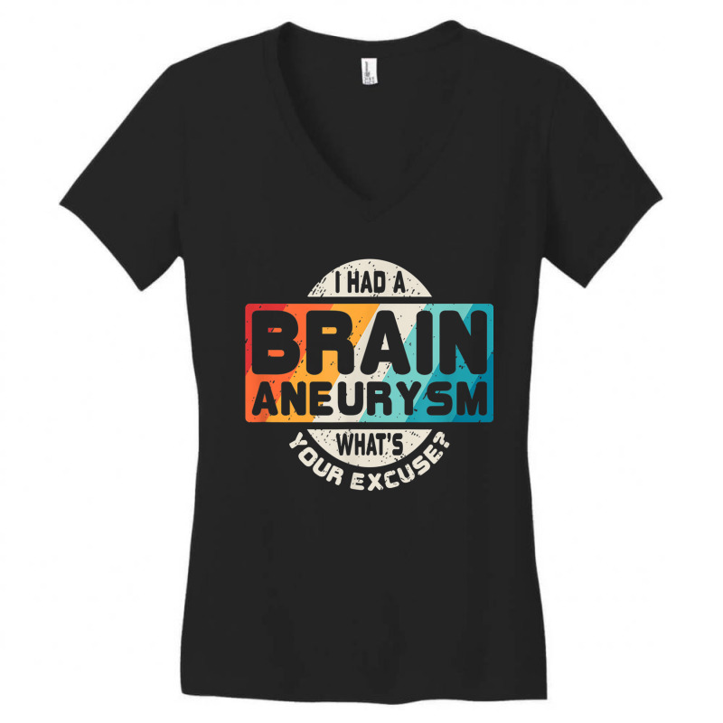 Brain Aneurysm T Surgery Survivor Awareness Gift Women's V-Neck T-Shirt by CruzChapman | Artistshot