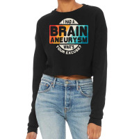 Brain Aneurysm T Surgery Survivor Awareness Gift Cropped Sweater | Artistshot