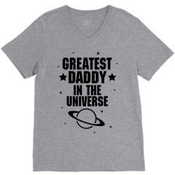 Greatest Daddy In The Universe V-Neck Tee | Artistshot