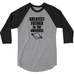 Greatest Father In The Universe 3/4 Sleeve Shirt | Artistshot