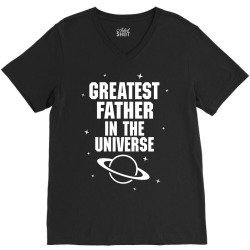 Greatest Father In The Universe V-Neck Tee | Artistshot