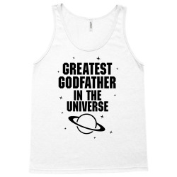 Greatest Godfather In The Universe Tank Top | Artistshot