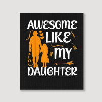 Awesome Like My Daughter Fathers Day Portrait Canvas Print | Artistshot