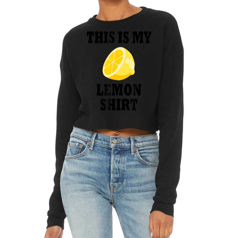 Tropical Fruit Lemon Quote Lemonade Cropped Sweater by cm-arts | Artistshot