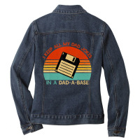 Vintage I Keep All My Dad Jokes In A Dad-a-base Men Quote Ladies Denim Jacket | Artistshot