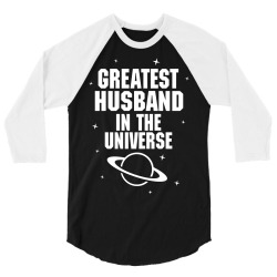 Greatest Husband In The Universe 3/4 Sleeve Shirt | Artistshot