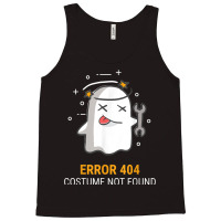 Error 404 Costume Not Found Easy Halloween Ghost Tank Top | Artistshot