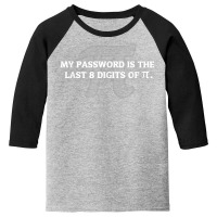 My Password Is Pi Funny Math Nerd T Shirt For Teachers Youth 3/4 Sleeve | Artistshot