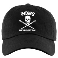 Indies Never Say Die! Kids Cap | Artistshot