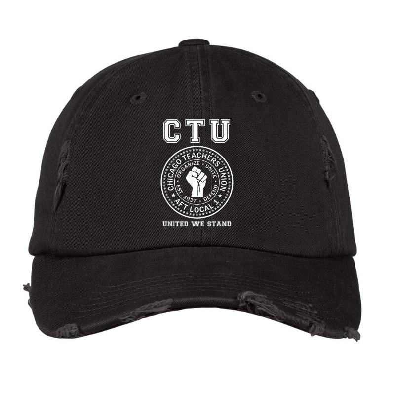 Chicago Teachers Union On Strike Protest United We Stand Vintage Cap | Artistshot