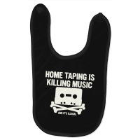 Home Taping Is Killing Music 2 Baby Bibs | Artistshot