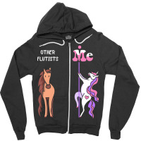 Other Flutists  Me Tee Unicorn Flutist Funny Gift Idea Flutist Tshirt Zipper Hoodie | Artistshot