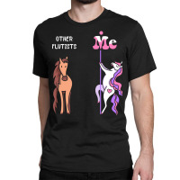 Other Flutists  Me Tee Unicorn Flutist Funny Gift Idea Flutist Tshirt Classic T-shirt | Artistshot