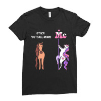 Other Football Moms Me Tee Unicorn Football Mom Funny Gift Idea Footba Ladies Fitted T-shirt | Artistshot