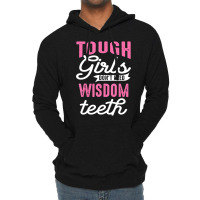 Cool Wisdom Teeth Extraction Women Tough Girl Gag Lightweight Hoodie | Artistshot