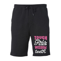 Cool Wisdom Teeth Extraction Women Tough Girl Gag Fleece Short | Artistshot