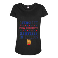 Womens-oversight-foia-requests-hamsters-in-speedos-v-neck Maternity Scoop Neck T-shirt | Artistshot