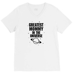 Greatest Mommy In The Universe V-Neck Tee | Artistshot