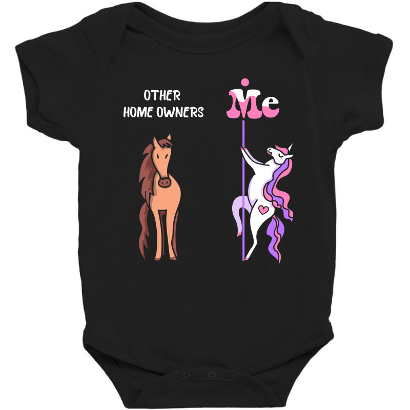 Other Home Owners Me Tee Unicorn Home Owner Funny Gift Idea Home Owner Baby Bodysuit | Artistshot