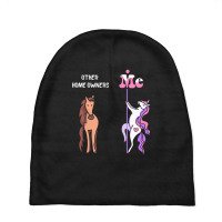 Other Home Owners Me Tee Unicorn Home Owner Funny Gift Idea Home Owner Baby Beanies | Artistshot