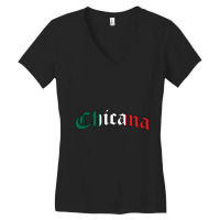 Chicana Mexican American Pride Hispanic Latino Culture Women's V-neck T-shirt | Artistshot