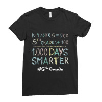 Fifth Grade Teacher 1000 Days Smarter 100 Days Of School Ladies Fitted T-shirt | Artistshot