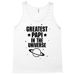 Greatest Papi In The Universe Tank Top | Artistshot