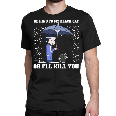 Be kind to store my cats shirt