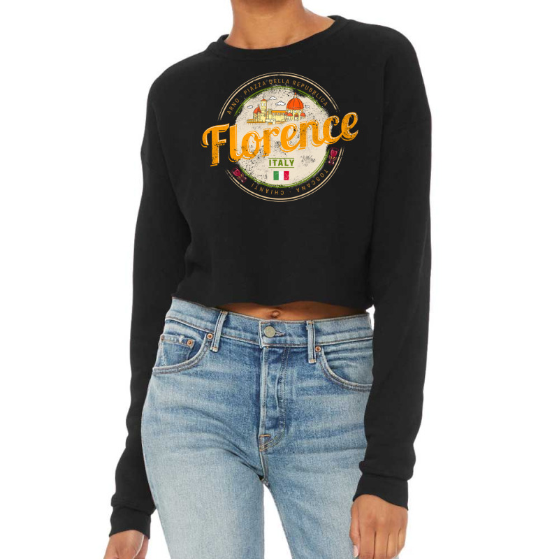 Florence Capital Of Tuscany Italy Vintage Souvenir Sweatshirt Cropped Sweater by cm-arts | Artistshot