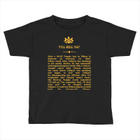 Real Historical Philadelphia - 'i'll Kill Ya' Toddler T-shirt | Artistshot