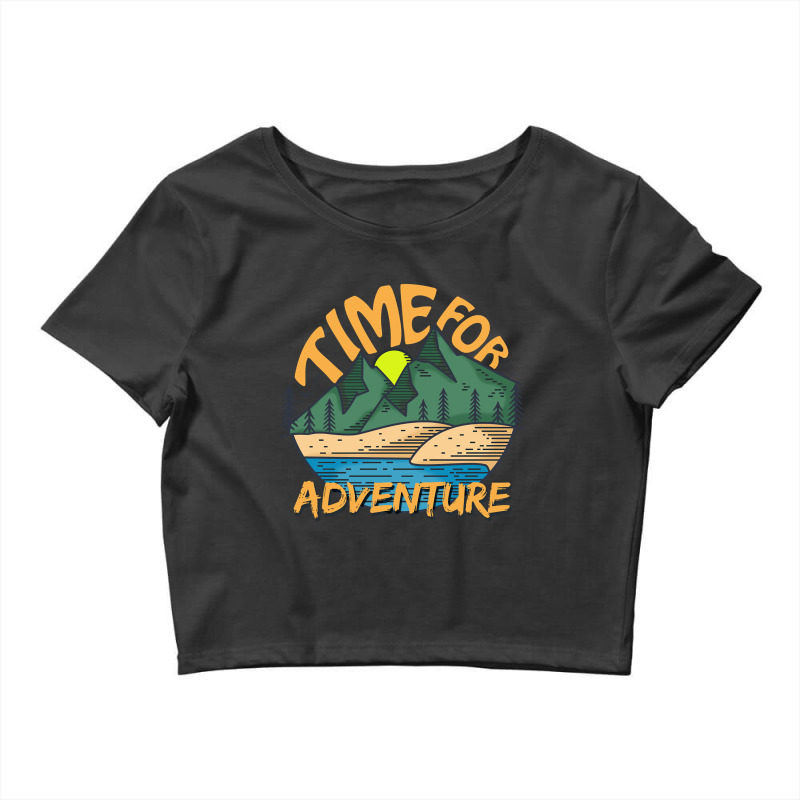 Time For Adventure-llm0s Crop Top by behindcedar22 | Artistshot