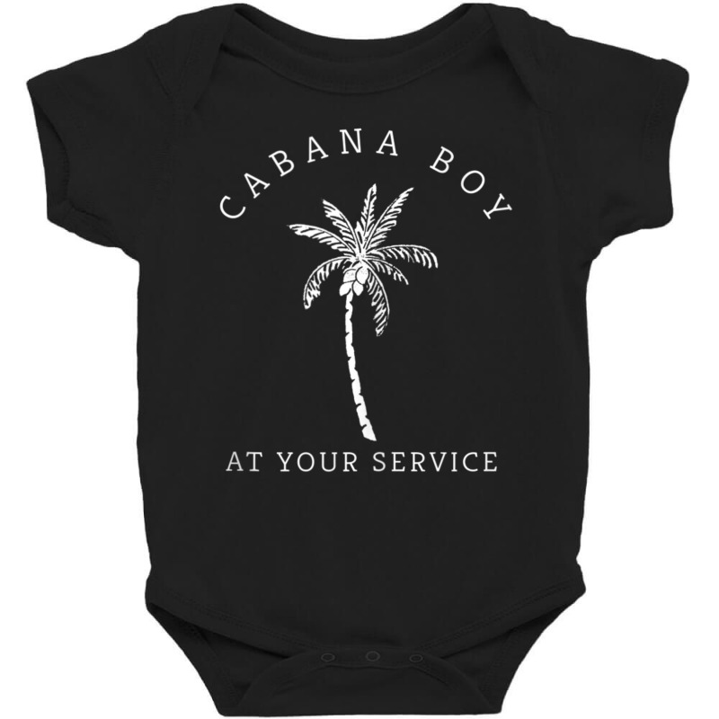 Cabana Boy Humor Baby Bodysuit by cm-arts | Artistshot