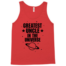 Greatest Uncle  In The Universe Tank Top | Artistshot