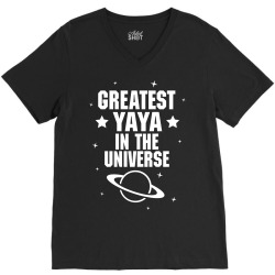 Greatest Yaya In The Universe V-Neck Tee | Artistshot
