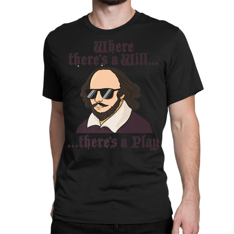 Funny William Shakespeare Meme Design Premium T Shirt Classic T-shirt by cm-arts | Artistshot