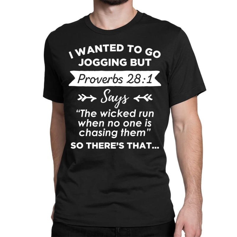 Christian Bible Proverb Running Workou Classic T-shirt by cm-arts | Artistshot